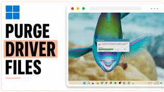How to Delete Driver Software Files in Windows 11 (2026 Driver Cleanup) screenshot 5