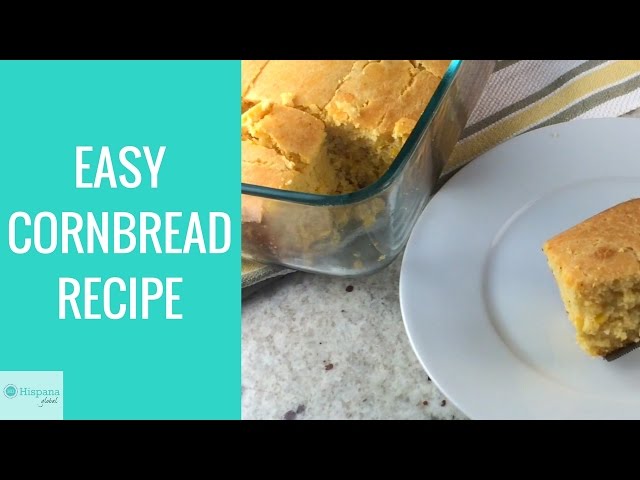 How to make homemade cornbread | This quick, easy ...