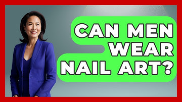 Can Men Wear Nail Art? - The Sharp Dressed Gent