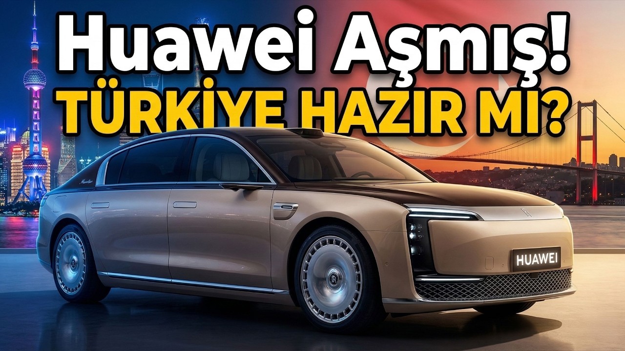 Huawei'nin Aklınızı Uçuracak Arabası: Türkiye'ye Gelirse Oyunu Değiştirir