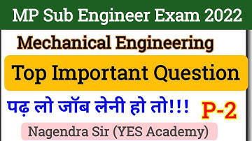 MP Sub Engineer 2022 | MP Sub Engineer Mechanical Classes | Previous Year Question Paper #2