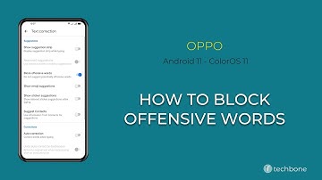 How to Block offensive words - Oppo [Android 11 - ColorOS 11]