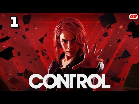 Control (Русская озвучка). С прибытием в старейший дом. Прохождение № 1.