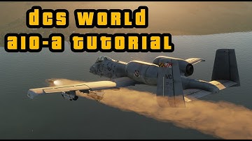 A-10A Warthog - DCS World Beginner Tutorial