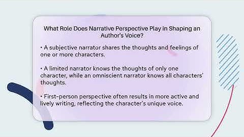 What Role Does Narrative Perspective Play in Shaping an Author