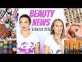 BEAUTY NEWS - 8 March 2019 | Makeup New Releases & Updates