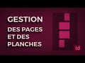 Comment bien gérer vos pages et vos planches dans InDesign