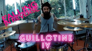 GUILLOTINE IV | FALLING IN REVERSE - DRUM COVER (STUDIO FOOTAGE).