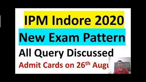 Ipmat 2020  released new exam pattern and admit card on 26 August 2020 #ipm #iim #iiimindore #ipmat