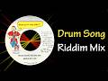 Drum Song Riddim Mix (1996)