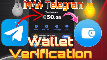 How to verify Telegram wallet|የቴሌግራም Wallet verification በቀላሉ|Telegram Wallet verification #telegram