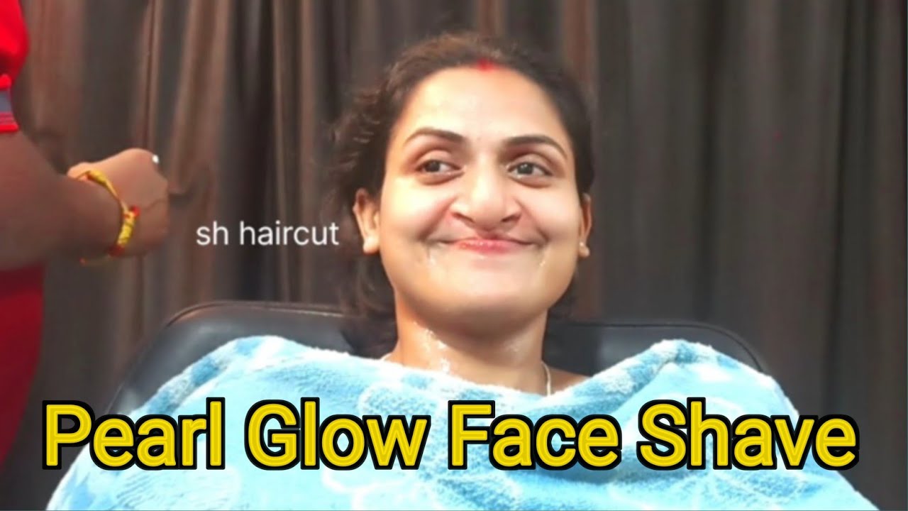 ফেস সেভের পর মুখে দারুণ উজ্জ্বলতা | Pearl Glow Face Shave