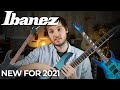 Ibanez 2021 | New Standards and Gios!