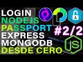 2/2. Login con Nodejs, Passport, Express y Mongodb desde cero | Signup Signin