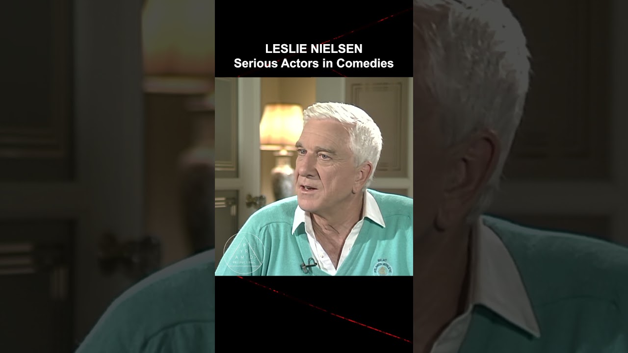 "I knew exactly what they wanted to do" - LESLIE NIELSEN on Playing it Straight in Comedy