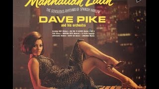 Dave Pike And His Orchestra: Sandunga