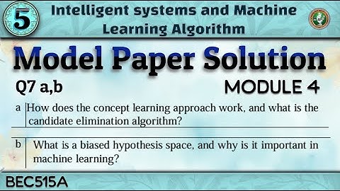 5.Intelligent Systems & Machine Learning Q8 a,b Model Paper Solution Explained 5th Sem CSE/ECE VTU