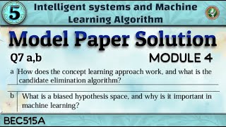 5.Intelligent Systems &amp; Machine Learning Q8 a,b Model Paper Solution Explained 5th Sem CSE/ECE VTU