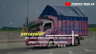 Story Wa Truk Canter Kata Kata Cinta Versi Lagu Dj Kau Telah Dewasa || Storyes Truk 54