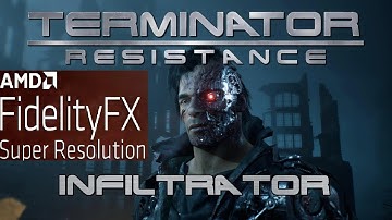 Probando AMD FidelityFX Super Resolution 🎮 Terminator Resistance infiltrator gameplay | PC