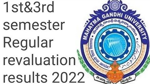 Mahatma Gandi University 1st semester & 3rd semester Regular Revaluation Results 2022|MGU-Nalgonda