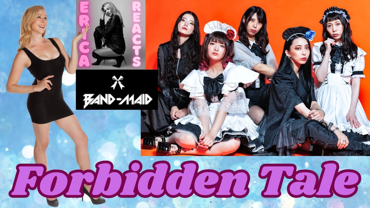 Erica Reacts - Band Maid - Forbidden Tale - Official Music Video
