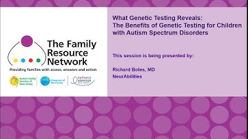 The Benefits of Genetic Testing for Children with Autism Spectrum Disorders