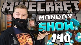 The Minecraft Show - Working With the BIG DOGS! - Minecraft Monday Show #140