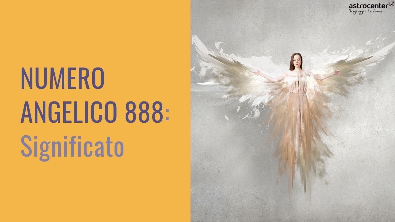 Il numero angelico 888 - YouTube