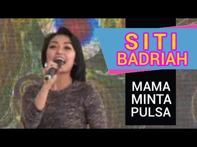 Siti Badriah Mama Minta Pulsa Glodok class=