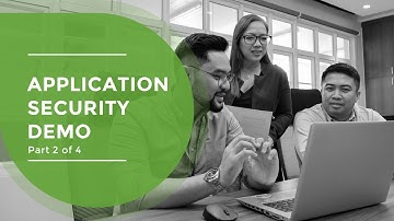 Application Security Solution and Benefits - Part 2
