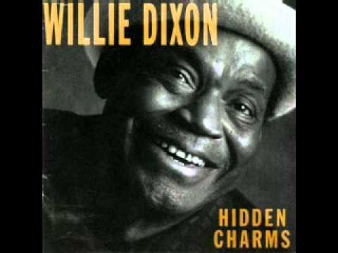 Willie Dixon - Blues you can't lose