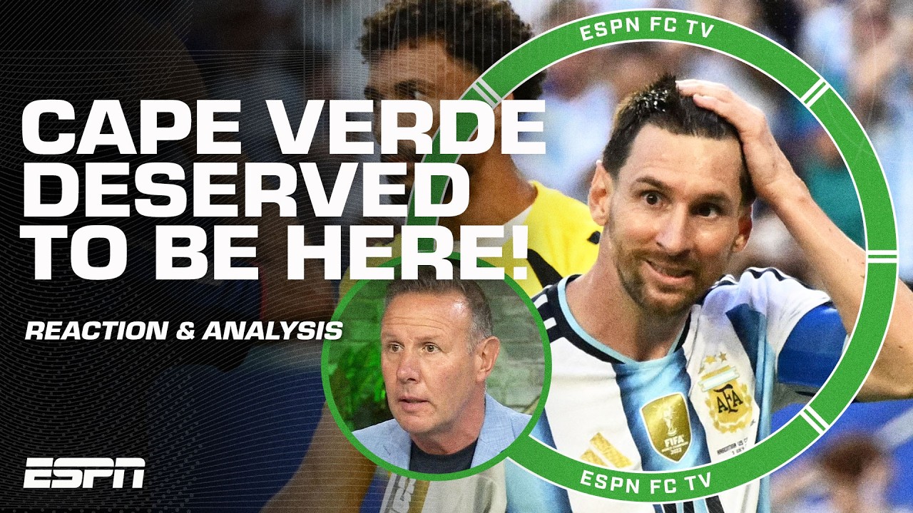 REACTION to Argentina vs. Cape Verde šØ 'Cape Verde OUTPLAYED the world champs!' - Burley | ESPN FC