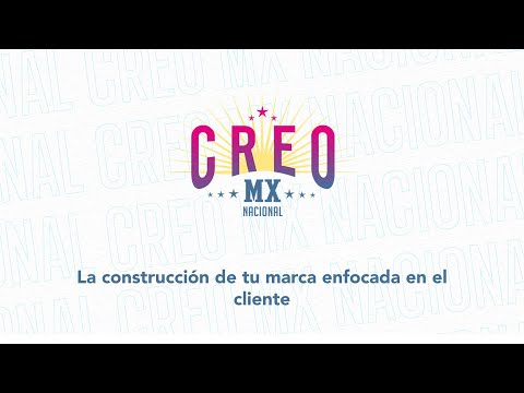 La construcción de tu marca enfocada en el cliente