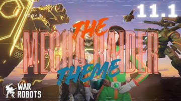 MECHA RAIDER Theme OST (11.1) - War Robots: Themes [8D AUDIO]