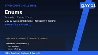 Enums - Day 11/90 TypeScript Challenge
