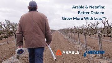 Arable & Netafim: Better Data to Grow More With Less