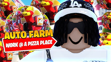 *UPDATED* Best Work At A Pizza Place Auto Farm Script *Auto Work*