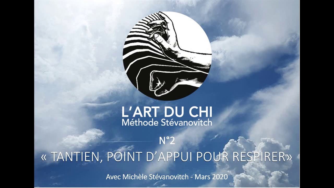 L'Art du Chi- AUDIO- Tantien, point d'appui pour respirer- Exercice