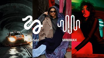 Higgsfield x Minimax | Official Launch