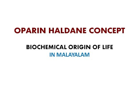 OPARIN HALDANE CONCEPT -BIOCHEMICAL ORIGIN OF LIFE