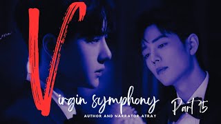 Virgin Symphony Part 15 By Atray Wangxian Ff Hindi Explanation 