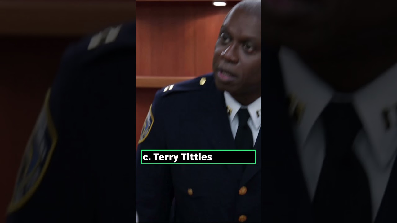 Your nickname is what??! Brooklyn Nine-Nine Quiz
