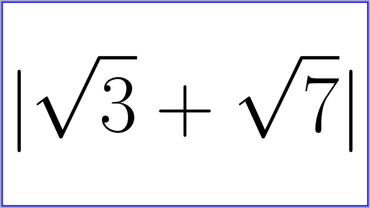 Să se calculeze modul de radical din 3 plus radical din 7