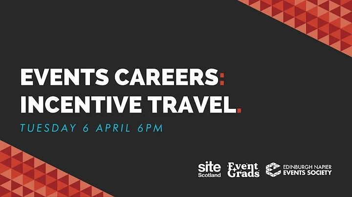 Events Careers: Incentive Travel