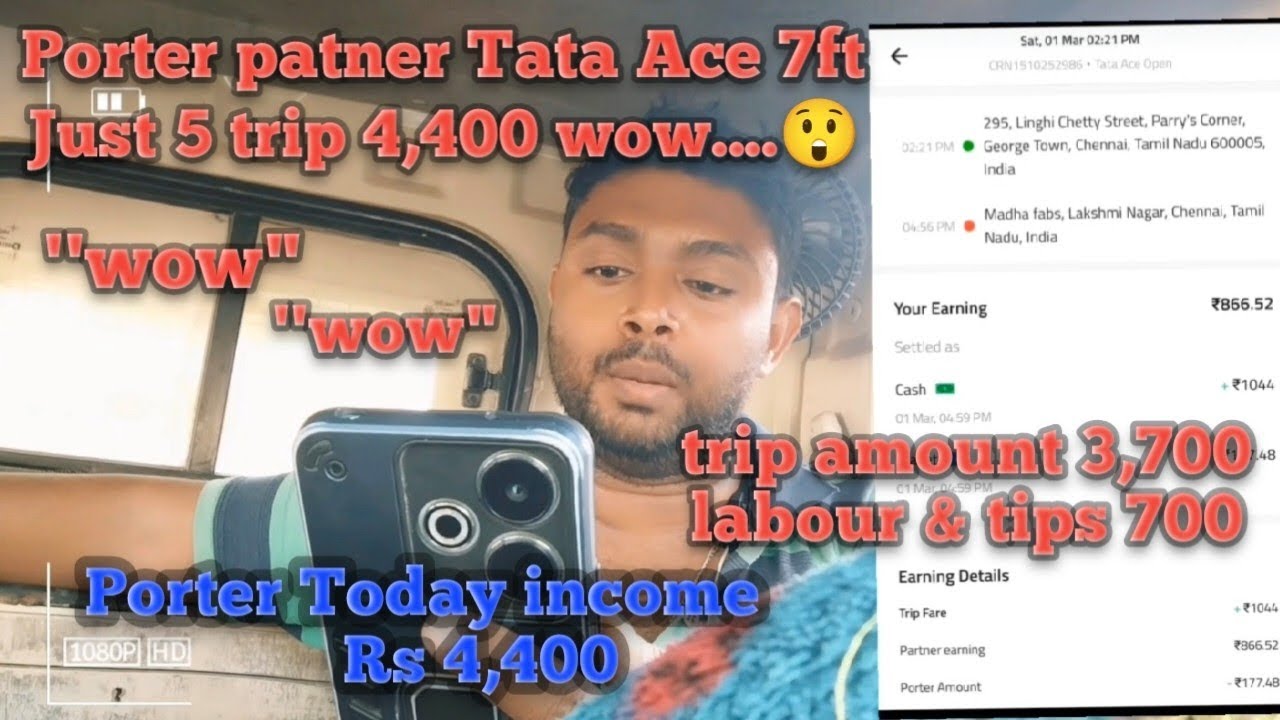 porter one day income/போர்ட்டர் வரவு செலவு விபரம்/porter tata Ace 7ft load/porter online 1day load..
