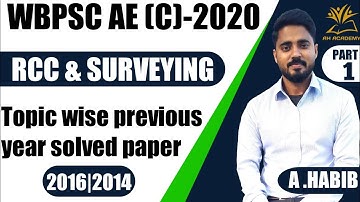 WBPSC AE CIVIL PREVIOUS YEAR SOLVED PAPER 2016 AND 2014 | RCC & SURVEYING | PART-1