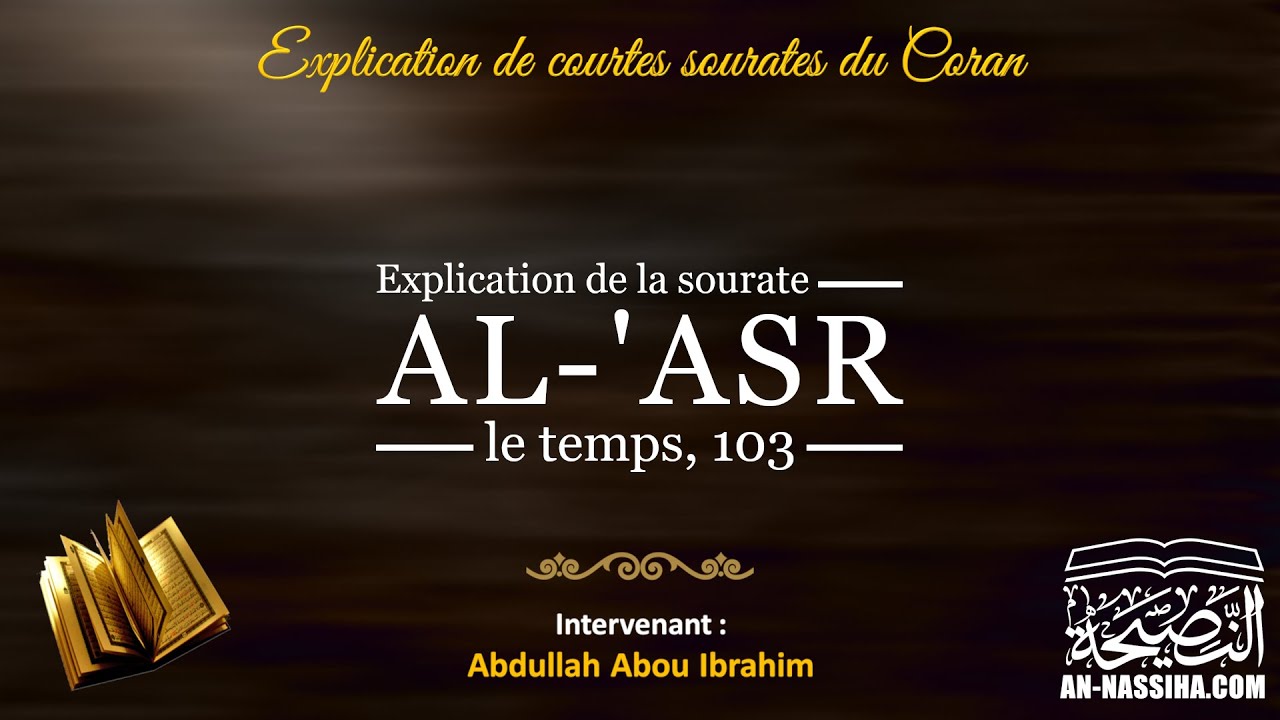 Explication de sourate Al Asr 103