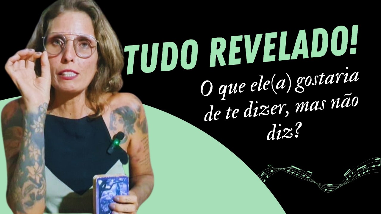 O que essa pessoa gostaria de te dizer, mas não diz?