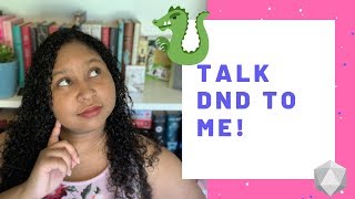 Talk DnD To Me